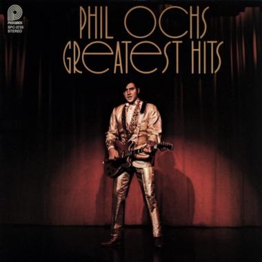 Phil Ochs -  Greatest Hits